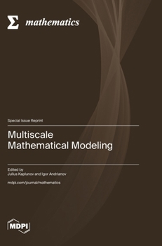 Hardcover Multiscale Mathematical Modeling Book