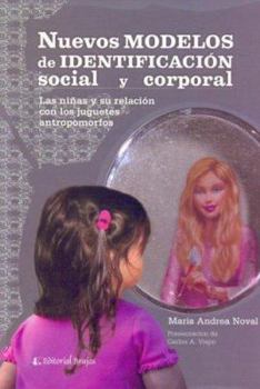 Paperback Nuevos Modelos de Identificacion Social y Corporal (Spanish Edition) [Spanish] Book