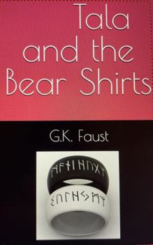 Hardcover Tala and the Bear Shirts Book