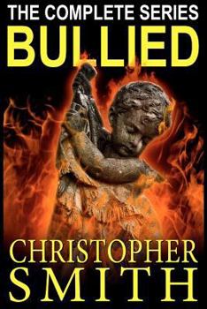 Paperback Bullied: The Complete Series Book
