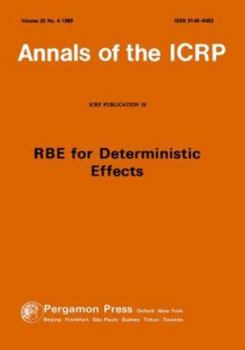 ICRP Publication 58: RBE for Deterministic Effects