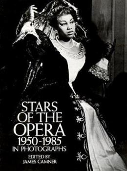 Paperback Stars of the Opera, 1950 1985 in Photographs Book