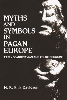 Paperback Myths and Symbols in Pagan Europe Book