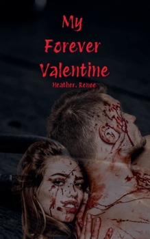 Paperback My Forever Valentine Book