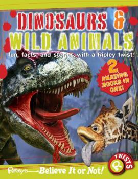 Paperback Ripley Twists : Dinosaurs & Wild Animals Book
