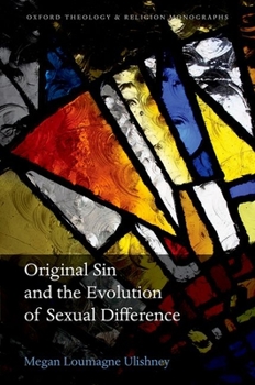 Hardcover Original Sin and the Evolution of Sexual Difference Book