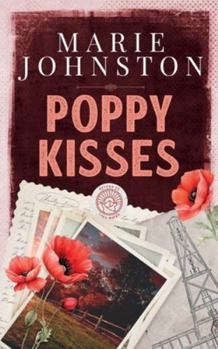 Poppy Kisses - Book #3 of the Return to Coal Haven