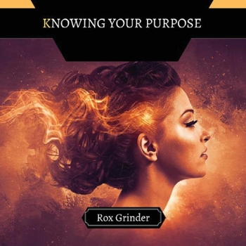 Paperback Knowing Your Purpose Book