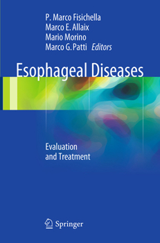 Paperback Esophageal Diseases: Evaluation and Treatment Book