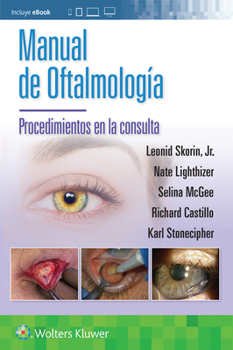 Paperback Manual de Oftalmología. Procedimientos En La Consulta [Spanish] Book