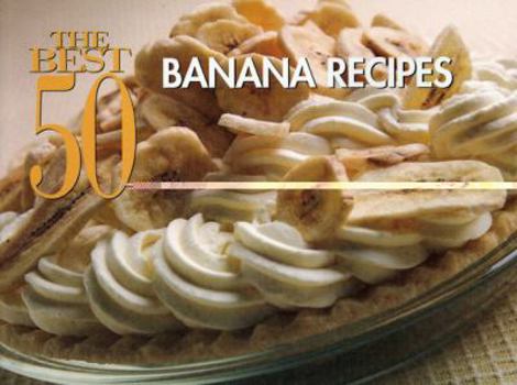 Paperback The Best 50 Banana Recipes Book