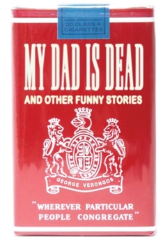 Paperback My Dad is Dead: and Other Funny Stories Book