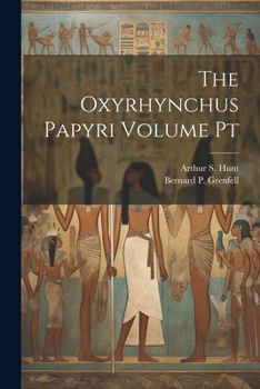 Paperback The Oxyrhynchus Papyri Volume Pt Book