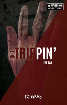 Paperback The Lab (Book 3) (Trippin') Book