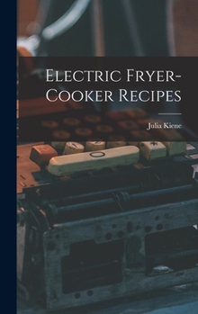 Hardcover Electric Fryer-cooker Recipes Book