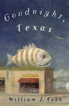 Hardcover Goodnight, Texas Book