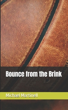 Bounce from the Brink