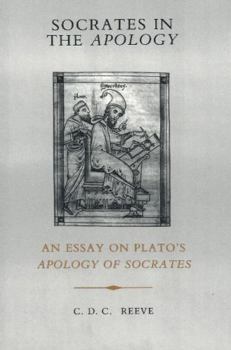 Paperback Socrates in the Apology: An Essay on Plato's Apology of Socrates Book