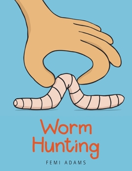 Paperback Worm Hunting Book