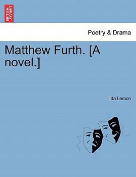 Paperback Matthew Furth. [A Novel.] Book