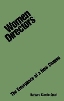 Hardcover Women Directors: The Emergence of a New Cinema Book