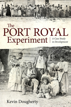 Paperback Port Royal Experiment: A Case Study in Development Book