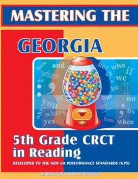 Paperback Mastering the Georgia 5th Grade CRCT in Reading Book