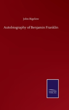 Hardcover Autobiography of Benjamin Franklin Book