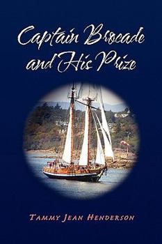 Paperback Captain Brocade and His Prize Book