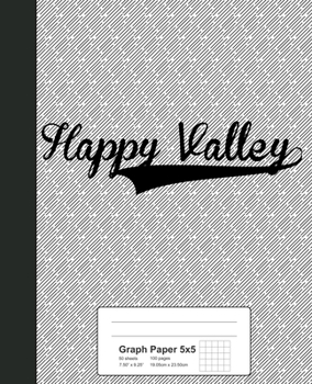 Paperback Graph Paper 5x5: HAPPY VALLEY Notebook Book