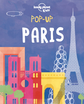 Pop-up Paris 1 - Book  of the Lonely Planet Kids