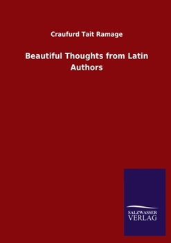 Paperback Beautiful Thoughts from Latin Authors Book