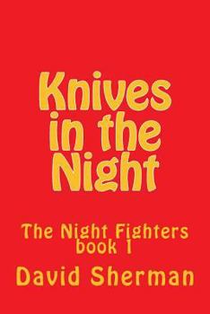 Paperback Knives in the Night Book