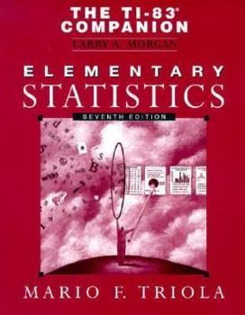 Paperback Elementary Statistics Ti-83 Graphing Manual Book