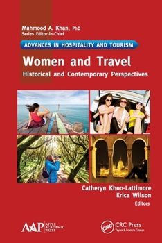 Paperback Women and Travel: Historical and Contemporary Perspectives Book