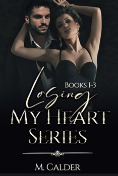 Paperback Losing My Heart Series: Books 1-3 Book