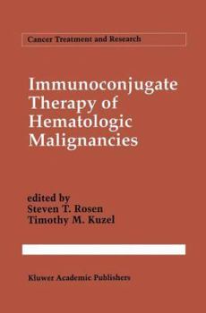 Paperback Immunoconjugate Therapy of Hematologic Malignancies Book