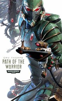 Path of the Warrior - Book  of the Warhammer 40,000