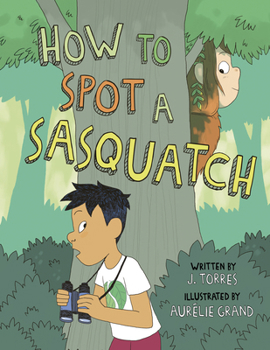 Hardcover How to Spot a Sasquatch Book