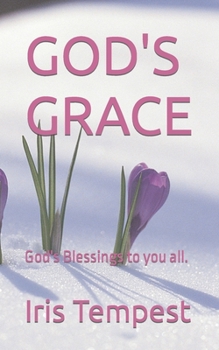 Paperback God's Grace: God's Blessings to you all. Book