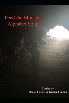 Paperback Feed the Monster Alphabet Soup Book