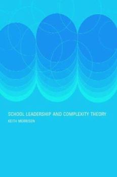 Paperback School Leadership and Complexity Theory Book