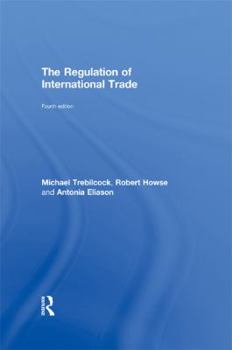 Paperback The Regulation of International Trade Book