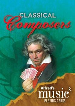 Paperback Alfred's Music Playing Cards: Classical Composers Book