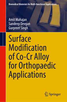 Hardcover Surface Modification of Co-Cr Alloy for Orthopaedic Applications Book