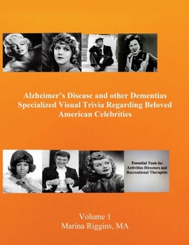 Paperback Alzheimer's Disease and other Dementias Specialized Visual trivia Regarding Beloved American Celebrities Book