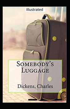 Somebody's Luggage Illustrated