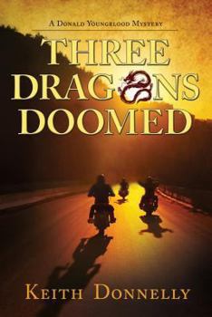 Hardcover Three Dragons Doomed Book