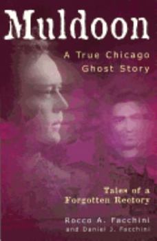 Paperback Muldoon: A True Chicago Ghost Story Book