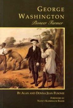Paperback George Washington Pioneer Farmer Book